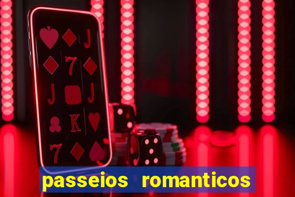 passeios romanticos em sp
